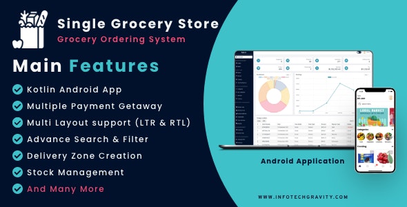 Single Grocery, Food, Pharmacy Store Android User  Delivery Boy Apps With Backend Admin Panel