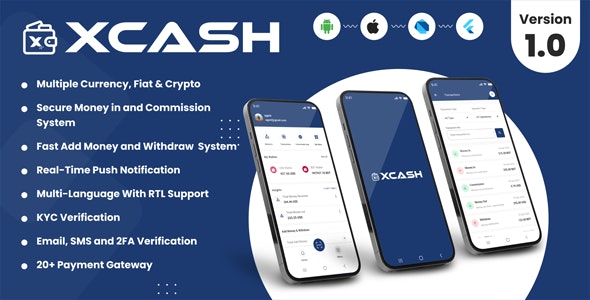 XCash – Cross Platform Mobile Wallet Application | Agent App 2.0