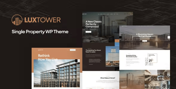 Luxtower – Single Property WordPress Theme 1.0.9