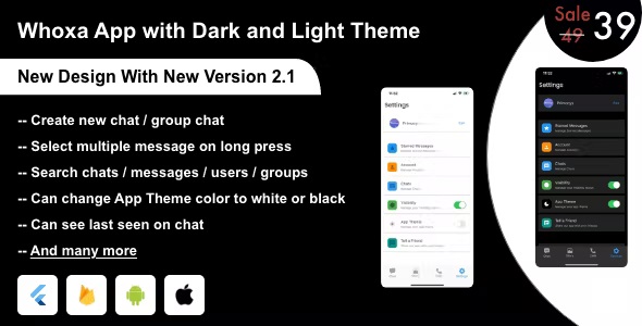 Whoxa – WhatsApp Clone App, Chat App, Audio, Video Call App Flutter Android and iOS with Admin Panel