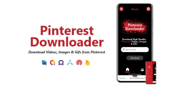 Pinterest Downloader – Videos, Images  Gifs Downloader | ADMOB, FAN, APPLOVIN, FIREBASE, ONESIGNAL