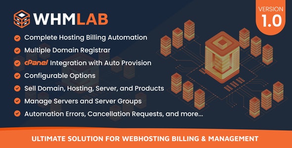 WHMLab – Ultimate Solution For WebHosting Billing And Management 2.0