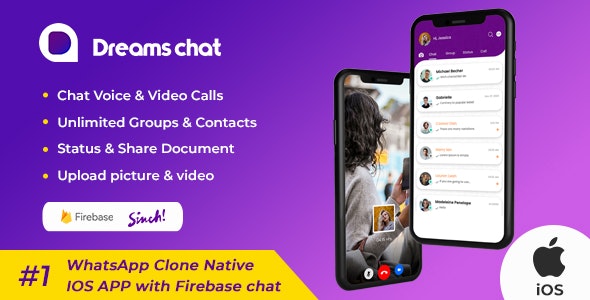 DreamsChat – WhatsApp Clone – Native IOS APP with Firebase Chat Application