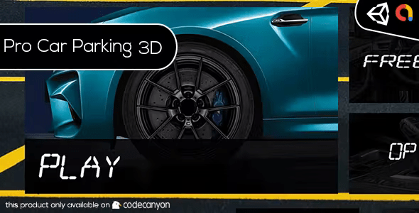 Pro Car Parking 3D – Parking Car Simulator ( Admob – Unity3d – Android – iOs )