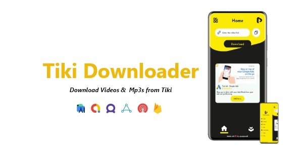 Tiki Downloader – Tiki Videos  Mp3 Downloader | ADMOB, FAN, APPLOVIN, FIREBASE, ONESIGNAL