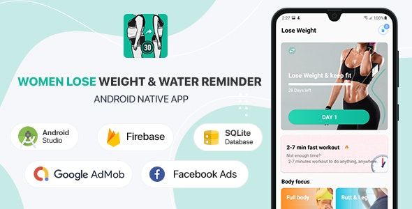 Women Lose Weight  Water Reminder – Android (Kotlin) 2.1