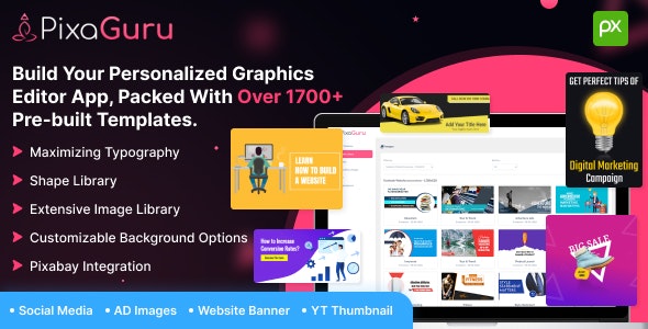 PixaGuru – SAAS Platform to Create Graphics, Images, Social Media Posts, Ads, Banners,  Stories