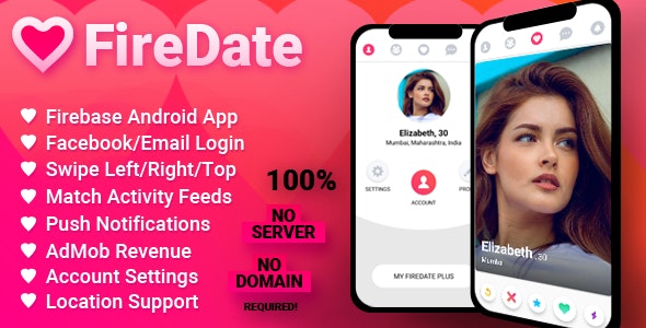 FireDate – Android Firebase Dating Application