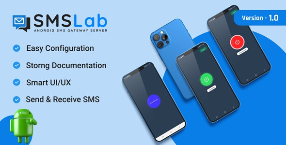 SMSLab – Android SMS Gateway Server 2.0