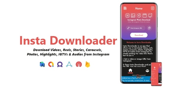 Insta Downloader – Videos, Images  Audios Downloader | ADMOB, FAN, APPLOVIN, FIREBASE, ONESIGNAL