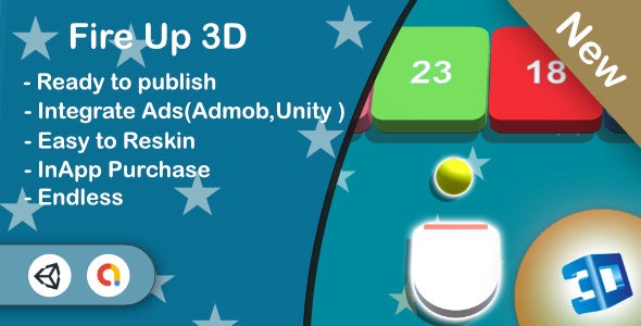 Fire Up 3D (Unity Game+Admob+iOS+Android)