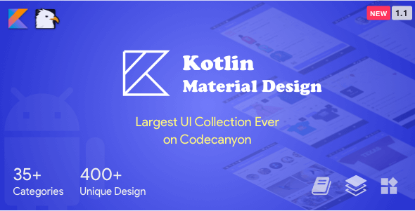 Kotlin Material Design (Google Android Material Design UI Components and Template Collection)