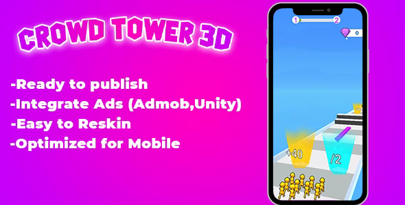 Crowd Tower 3D – Unity , Admob