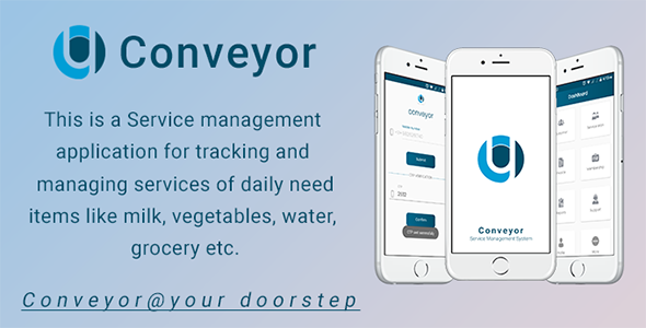 Conveyor – Android Service Management App