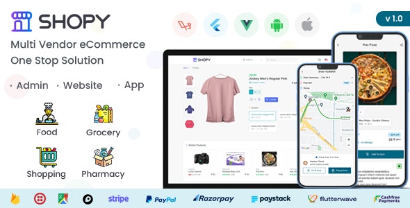 Shopy – Multivendor eCommerce, Food, Grocery, Pharmacy Delivery Flutter App + Admin  Website 1.2.2