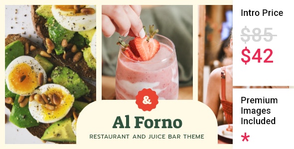 Al Forno – Restaurant and Juice Bar Theme