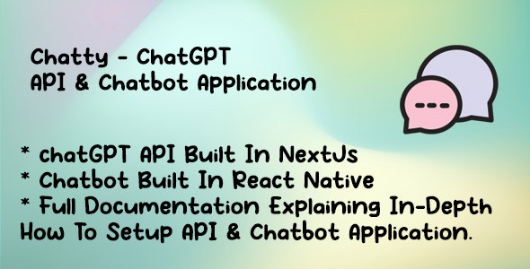 Chatty – ChatGPT API And Chatbot App