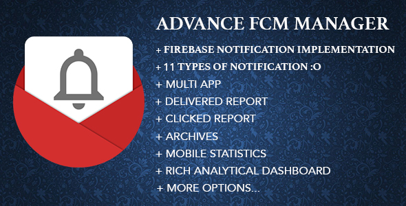 Advance FCM Manager / Advance Firebase Panel