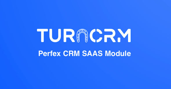 Perfex CRM SaaS Module – TurnCRM 0.3.6