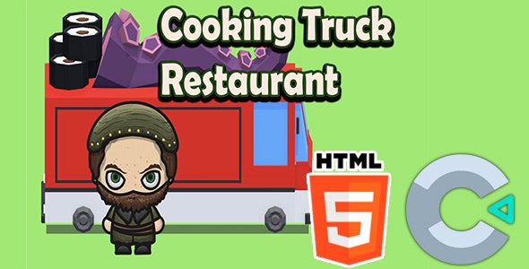 Cooking Truck Restaurant- HTML5 Game – C3P