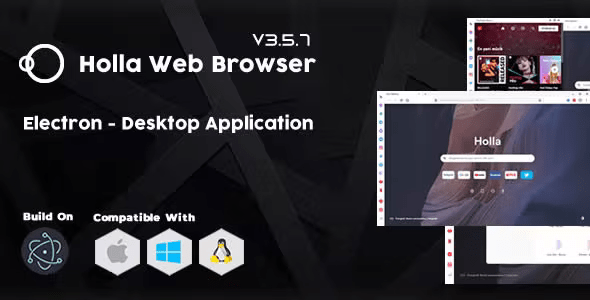 Holla Browser – Desktop Application