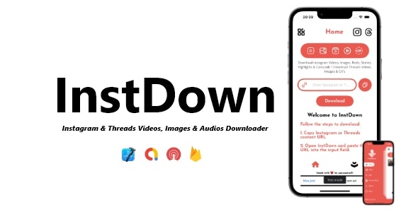 InstDown – Instagram  Threads Videos, Images Downloader | ADMOB, FAN, APPLOVIN, FIREBASE, ONESIGNAL