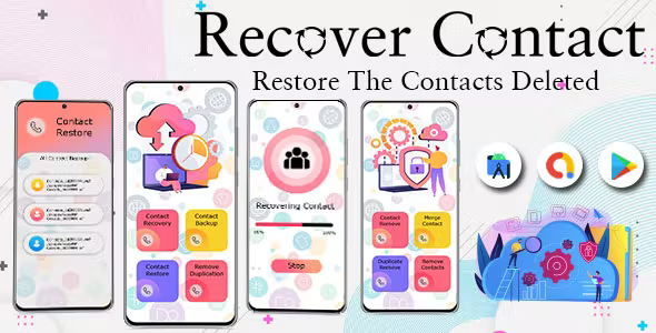 Recover Deleted Contacts – Contact Recovery – Restore Contacts and Backup – Phone Numbers Recovery