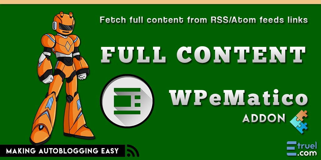 WPeMatico Full Content 2.8