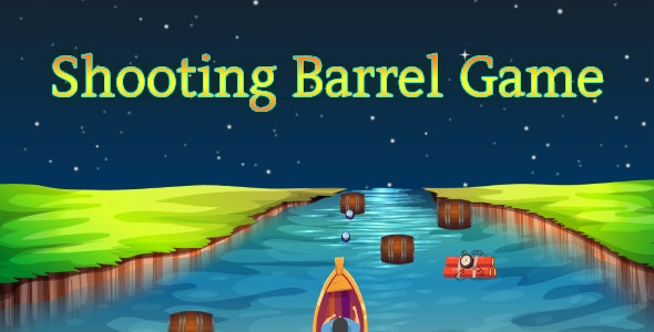 Shooting Barrel Game || Endless || Infinite || HTML 5 || Contruct game