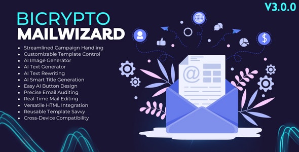 MailWizard Addon For Bicrypto – AI Image Generator, AI Content Generator, DragDrop Email Editor