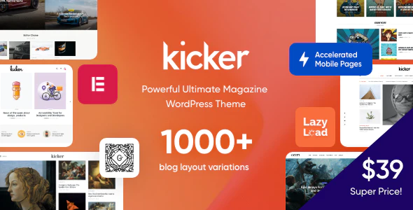 Kicker – Multipurpose Blog Magazine WordPress Theme + Gutenberg