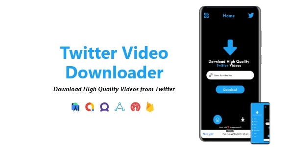 Twitter Video Downloader | ADMOB, FAN, APPLOVIN, FIREBASE, ONESIGNAL