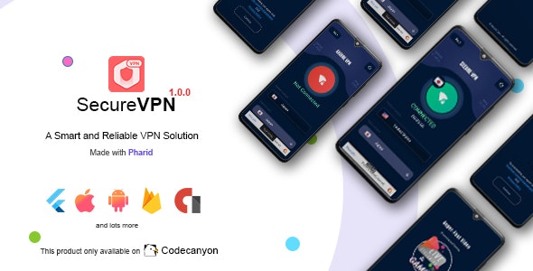 Secure VPN – Flutter VPN for Android & IOS