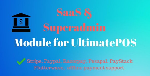 SaaS  Superadmin Module for UltimatePOS – Advance 6.0