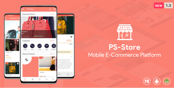 PS Store ( Mobile eCommerce App for Every Business Owner )