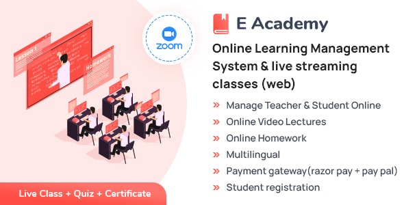 E- Academy – Online Learning Management System  live streaming classes (web)