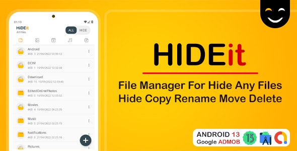 HIDEit – File Manager – Hide Any Files – Hide Photo Video – Android Source with AdMob Ads 1.0.3