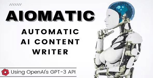 Aiomatic – AI Content Writer, Editor, ChatBot & AI Toolkit 2.2.3