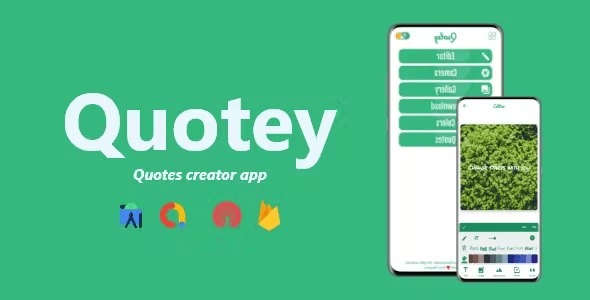 Quotey | Quotes Creator App – Add Text on Photo Editor | ADMOB, FIREBASE, ONESIGNAL