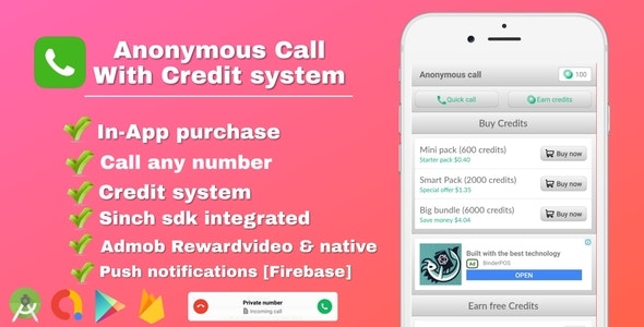 Anonymous Call – Android Free Calling App With in-app purchase  Credit system