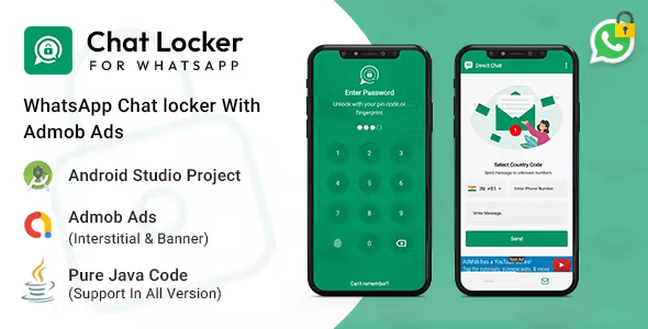 Chat Locker – WhatsApp Chat locker With Admob Ads