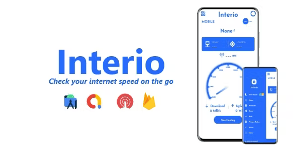 Interio – Internet Speed Test | ADMOB, FIREBASE, ONESIGNAL