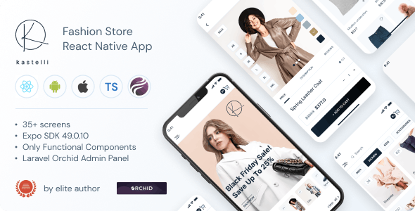 Kastelli – Fashion Store React Native App | Expo SDK 49.0.10 | TypeScript | Admin Panel