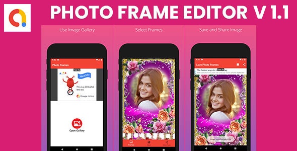 Photo Frame Editor – Android Apps – AdMobs