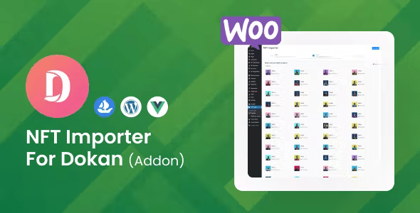 WooCommerce NFT Importer – Dokan (Addon)