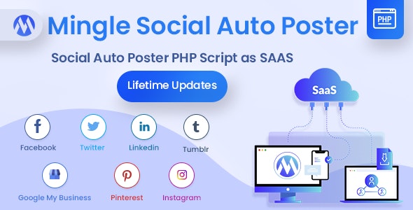 Mingle SAAS – Social Auto Poster  Scheduler PHP Script