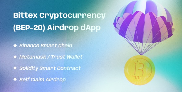 Bittex Cryptocurrency (BEP-20) Airdrop dApp – Airdrop Tokens Automatically