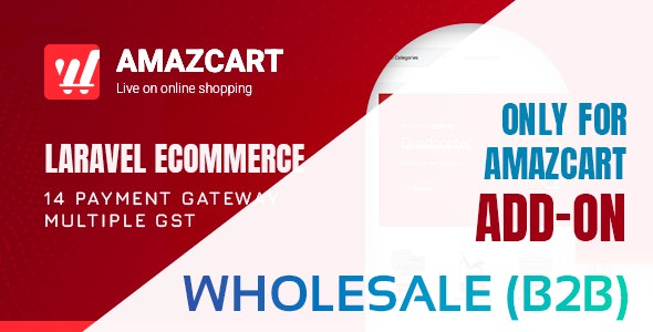 Wholesale (B2B) Module for Amazcart eCommerce 1.4