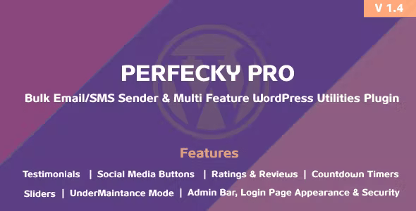 Perfecky Pro – Bulk Email/SMS Sender & Multi Feature WordPress Plugin