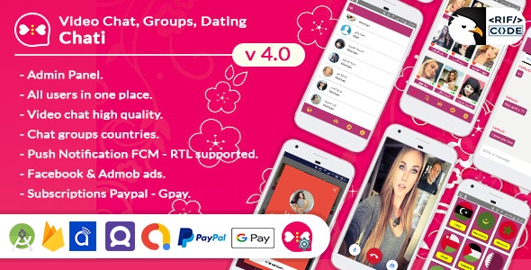 Chati – Android Dating Full App, Video Calling, Chat Rooms Groups